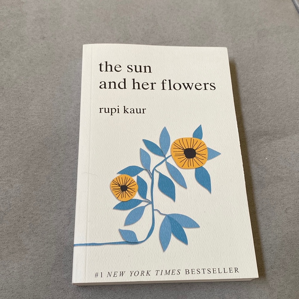 the sun and her flowers by rupi kaur poem book
